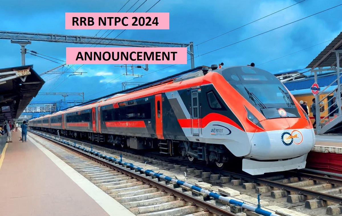 RRB NTPC 2024 Notification, When will be released?